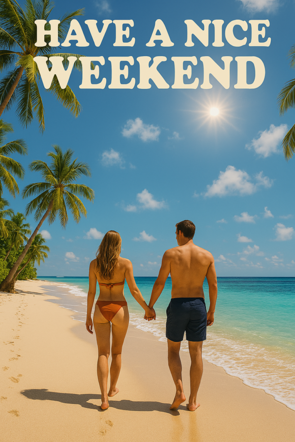 Download Have a Nice Weekend Image Collection V.0.01 Edition 🌞✨ - Image 10